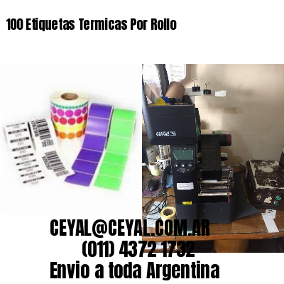 100 Etiquetas Termicas Por Rollo