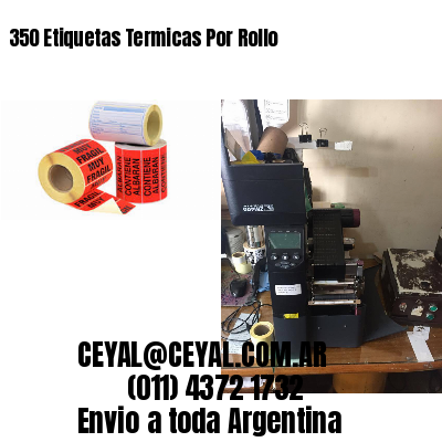 350 Etiquetas Termicas Por Rollo