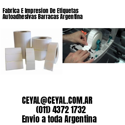 Fabrica E Impresion De Etiquetas Autoadhesivas Barracas Argentina