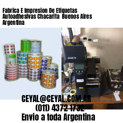 Fabrica E Impresion De Etiquetas Autoadhesivas Chacarita  Buenos Aires Argentina