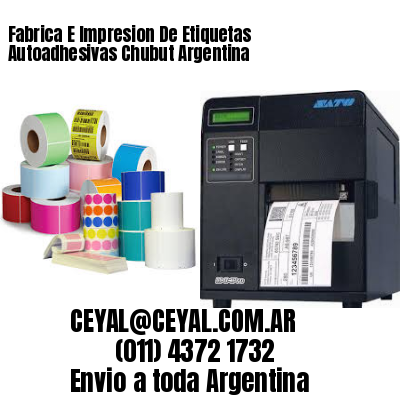 Fabrica E Impresion De Etiquetas Autoadhesivas Chubut Argentina