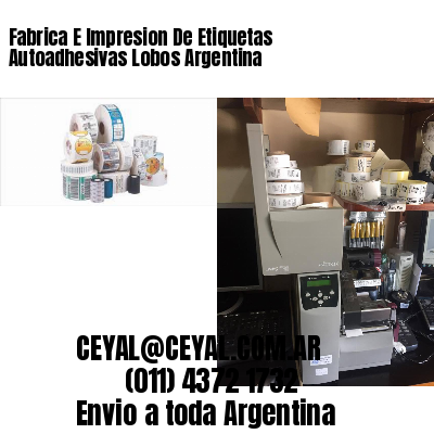 Fabrica E Impresion De Etiquetas Autoadhesivas Lobos Argentina