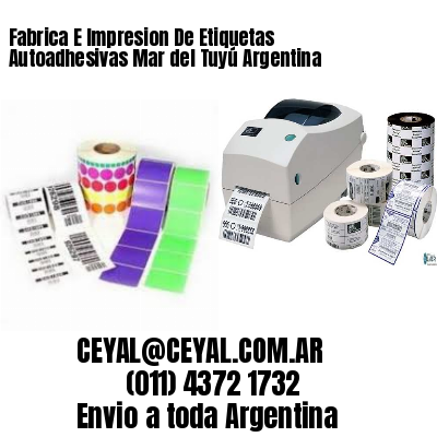 Fabrica E Impresion De Etiquetas Autoadhesivas Mar del Tuyú Argentina