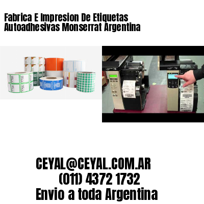 Fabrica E Impresion De Etiquetas Autoadhesivas Monserrat Argentina