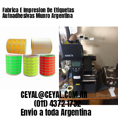 Fabrica E Impresion De Etiquetas Autoadhesivas Munro Argentina