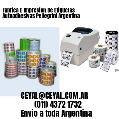 Fabrica E Impresion De Etiquetas Autoadhesivas Pellegrini Argentina