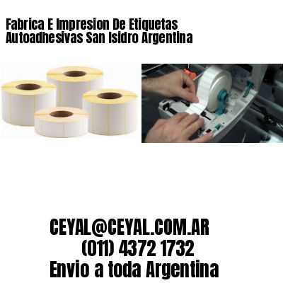 Fabrica E Impresion De Etiquetas Autoadhesivas San Isidro Argentina