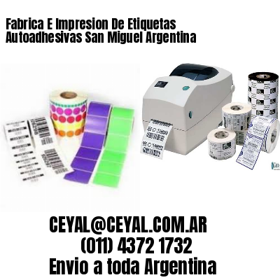 Fabrica E Impresion De Etiquetas Autoadhesivas San Miguel Argentina