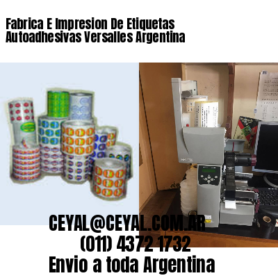 Fabrica E Impresion De Etiquetas Autoadhesivas Versalles Argentina