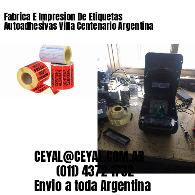 Fabrica E Impresion De Etiquetas Autoadhesivas Villa Centenario Argentina