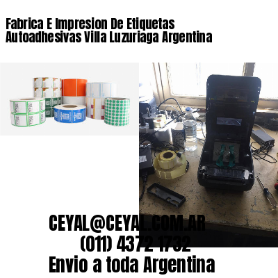 Fabrica E Impresion De Etiquetas Autoadhesivas Villa Luzuriaga Argentina