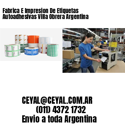 Fabrica E Impresion De Etiquetas Autoadhesivas Villa Obrera Argentina