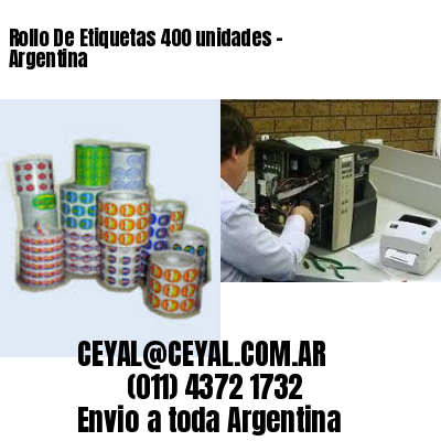 Rollo De Etiquetas 400 unidades – Argentina