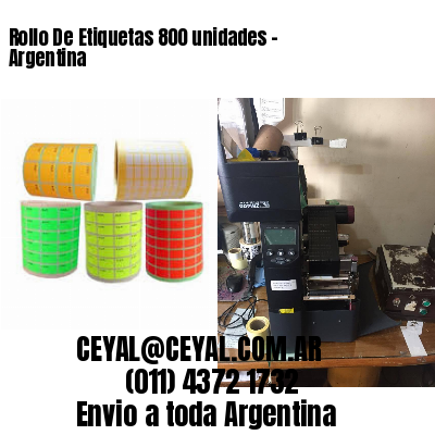 Rollo De Etiquetas 800 unidades – Argentina