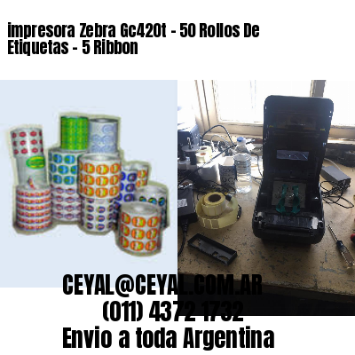 impresora Zebra Gc420t - 50 Rollos De Etiquetas - 5 Ribbon