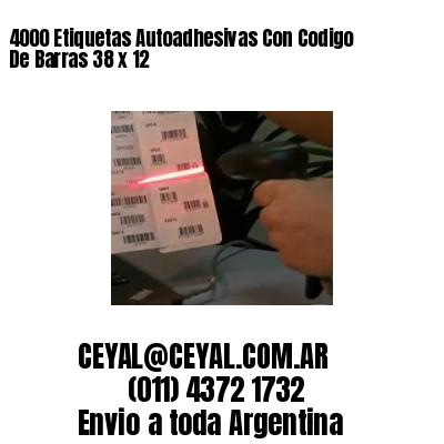 4000 Etiquetas Autoadhesivas Con Codigo De Barras 38 x 12