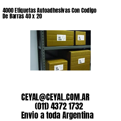 4000 Etiquetas Autoadhesivas Con Codigo De Barras 40 x 20