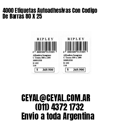 4000 Etiquetas Autoadhesivas Con Codigo De Barras 80 X 25