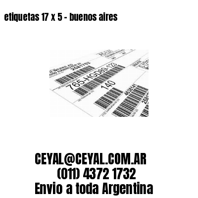 etiquetas 17 x 5 – buenos aires