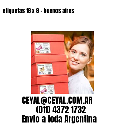 etiquetas 18 x 8 – buenos aires