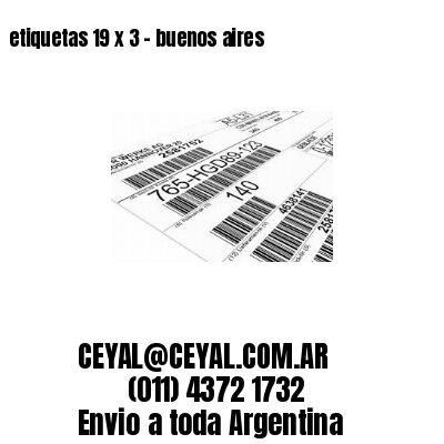 etiquetas 19 x 3 – buenos aires