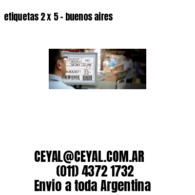 etiquetas 2 x 5 – buenos aires