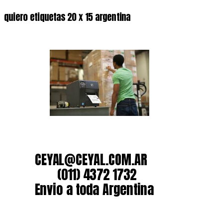 quiero etiquetas 20 x 15 argentina