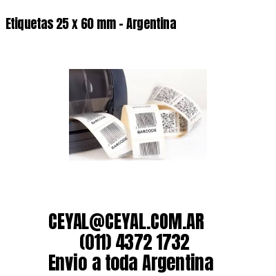 Etiquetas 25 x 60 mm – Argentina