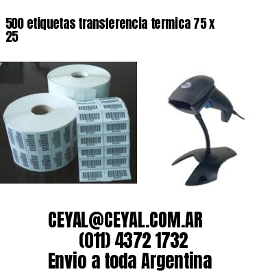 500 etiquetas transferencia termica 75 x 25