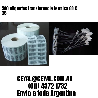 500 etiquetas transferencia termica 80 X 25