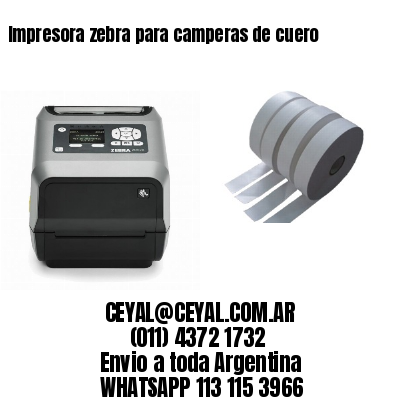 Impresora zebra para camperas de cuero