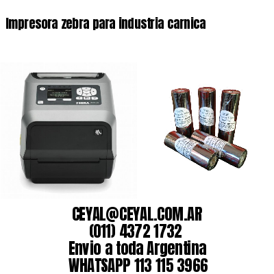 Impresora zebra para industria carnica