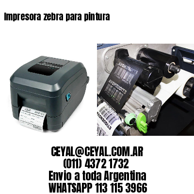 Impresora zebra para pintura