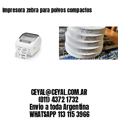 Impresora zebra para polvos compactos