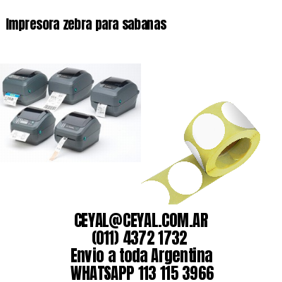 Impresora zebra para sabanas