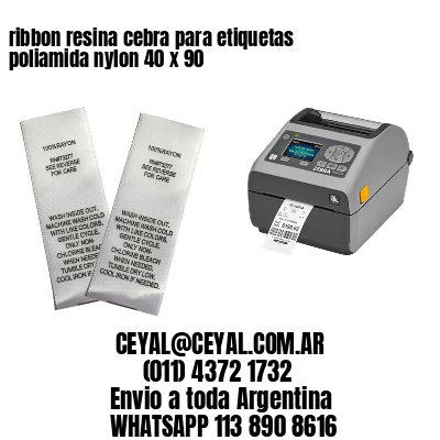 ribbon resina cebra para etiquetas poliamida nylon 40 x 90