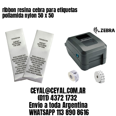 ribbon resina cebra para etiquetas poliamida nylon 50 x 50