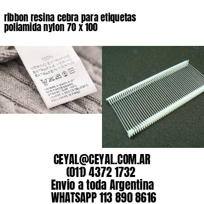 ribbon resina cebra para etiquetas poliamida nylon 70 x 100