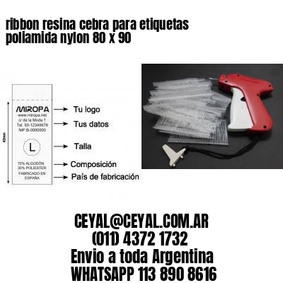 ribbon resina cebra para etiquetas poliamida nylon 80 x 90