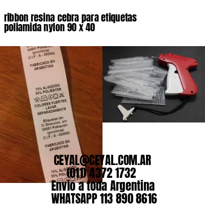 ribbon resina cebra para etiquetas poliamida nylon 90 x 40