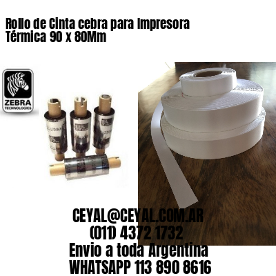 Rollo de Cinta cebra para Impresora Térmica 90 x 80Mm