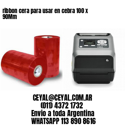 ribbon cera para usar en cebra 100 x 90Mm