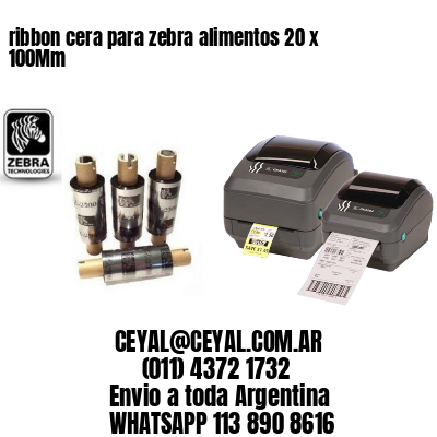 ribbon cera para zebra alimentos 20 x 100Mm