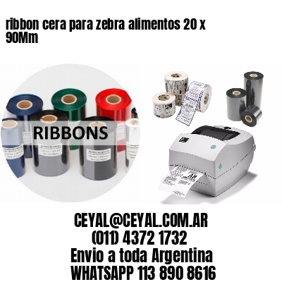 ribbon cera para zebra alimentos 20 x 90Mm