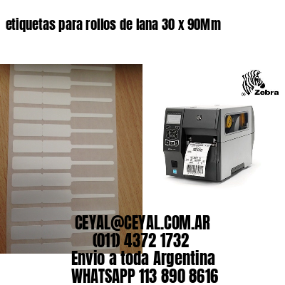 etiquetas para rollos de lana 30 x 90Mm