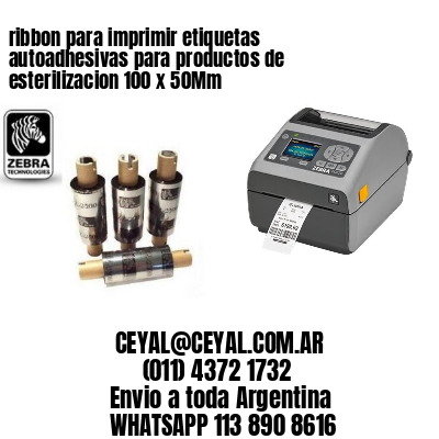 ribbon para imprimir etiquetas autoadhesivas para productos de esterilizacion 100 x 50Mm