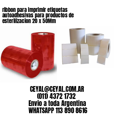 ribbon para imprimir etiquetas autoadhesivas para productos de esterilizacion 20 x 50Mm