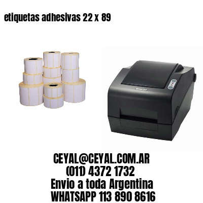 etiquetas adhesivas 22 x 89