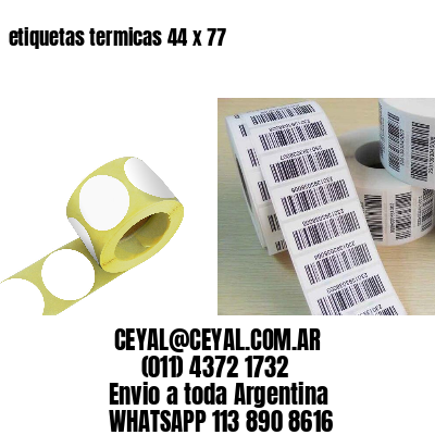 etiquetas termicas 44 x 77