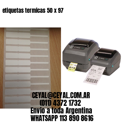 etiquetas termicas 50 x 97